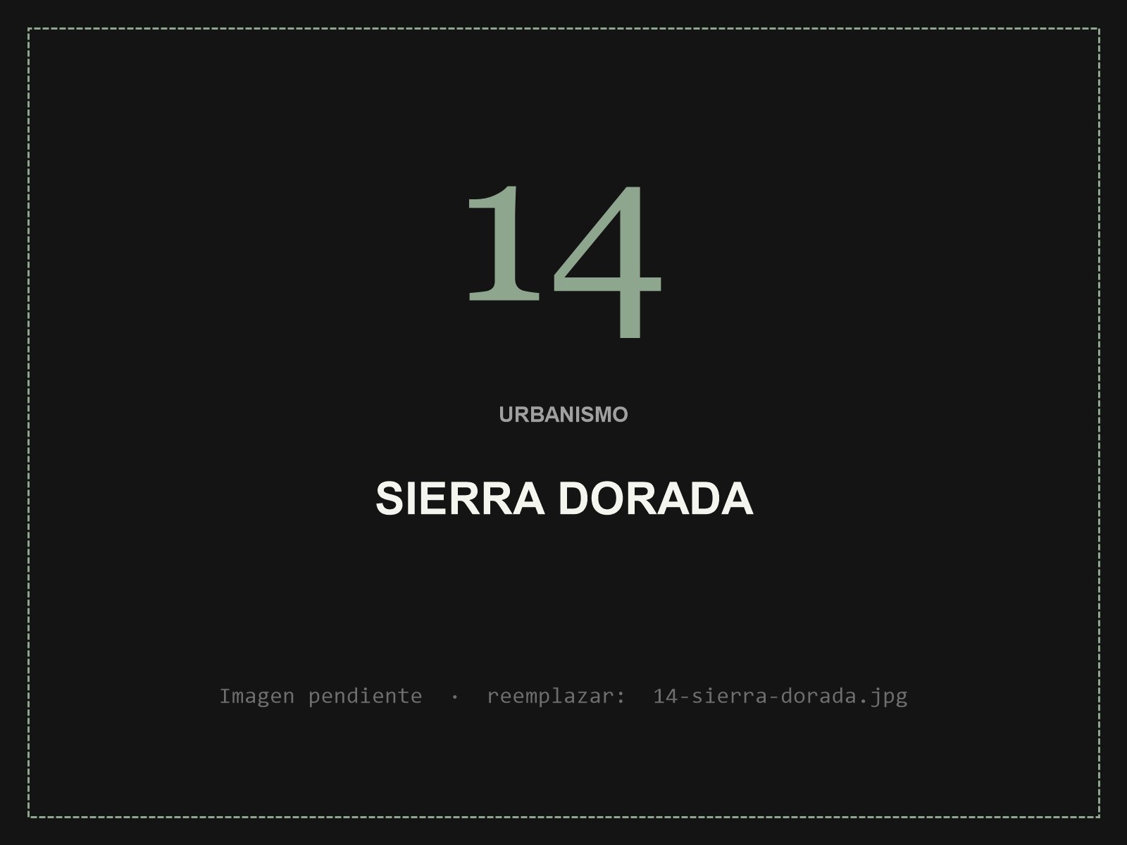 Sierra Dorada — Lotificación asesorada por Studio Perdomo